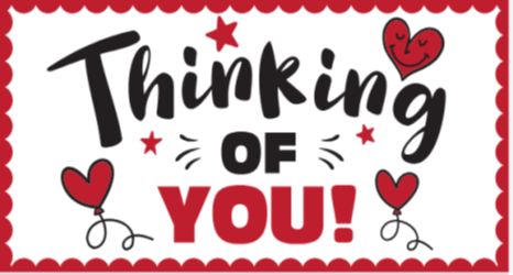 A colorful card with the words "Thinking of YOU!" in bold, playful fonts. The text is surrounded by small red hearts and stars, with two heart-shaped balloons at the bottom. The design is cheerful and vibrant, set against a white background with a red scalloped border.